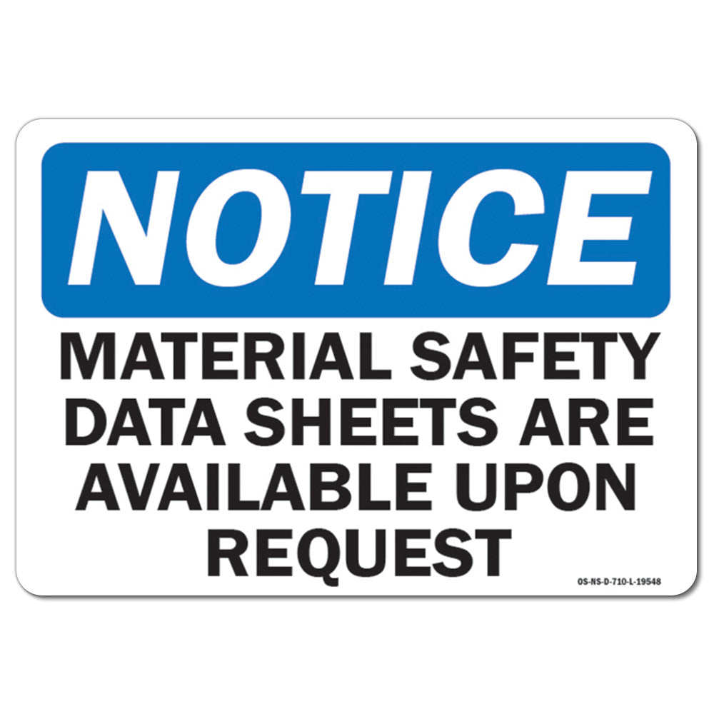 Material Safety Data Sheets Are Available Upon Request