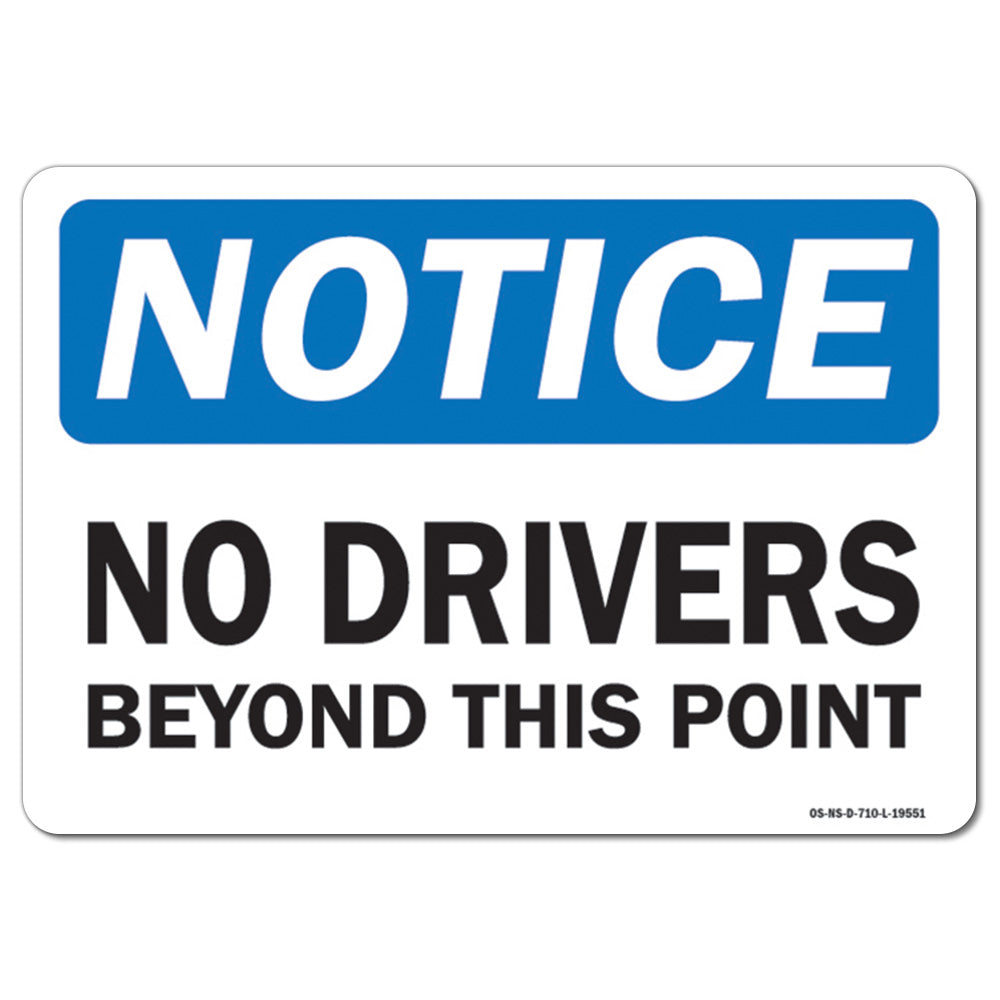 No Drivers Beyond This Point