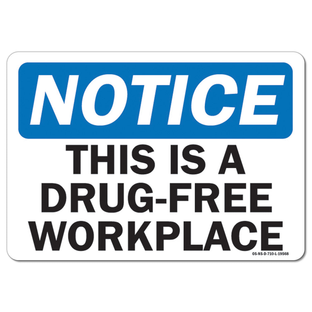 This Is A Drug-Free Workplace