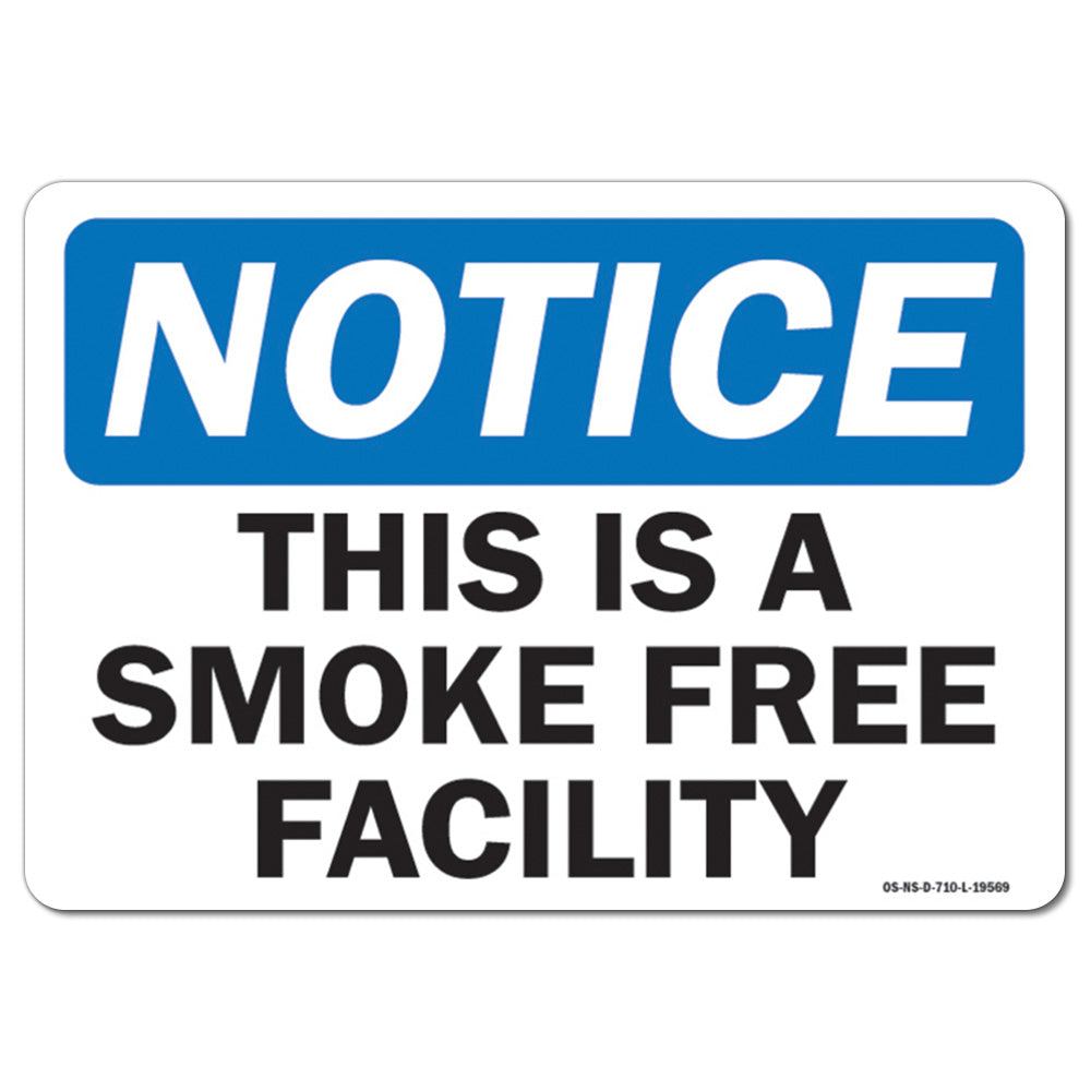 This Is A Smoke Free Facility