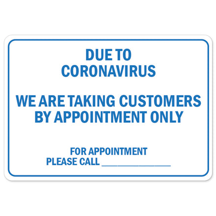 Due To Coronavirus We Are Taking Customers By Appointment Only