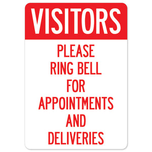Visitors Please Ring Bell For Appointments And Deliveries