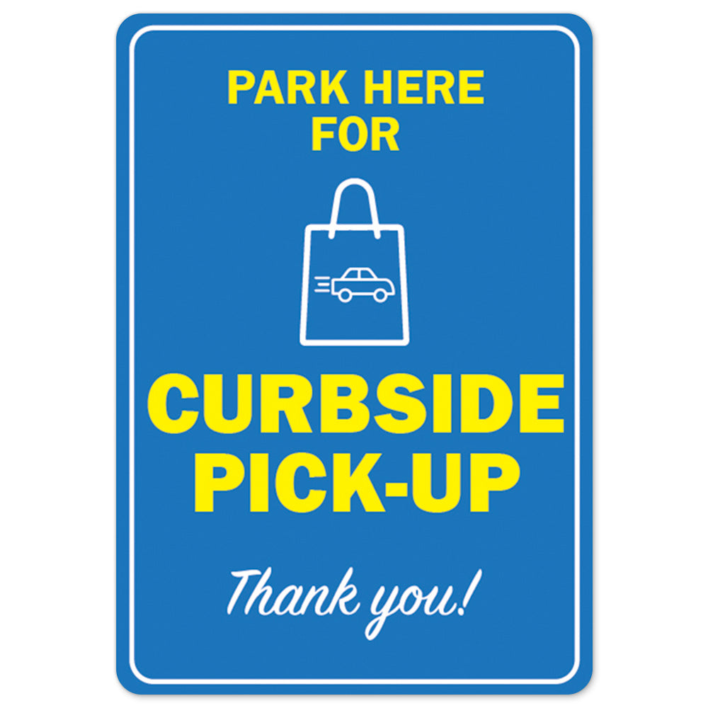 Park Here For Curbside Pick-up