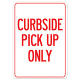 Curbside Pick Up Only