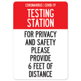 Testing Station Please Provide 6 Feet Of Distance