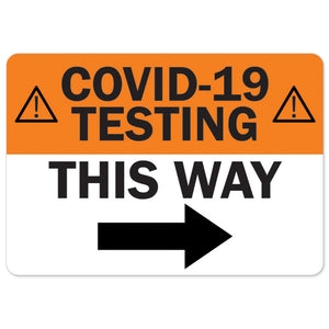 COVID-19 Testing This Way Right Arrow