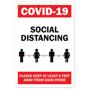COVID-19 Social Distancing Please Keep 6 Feet Away