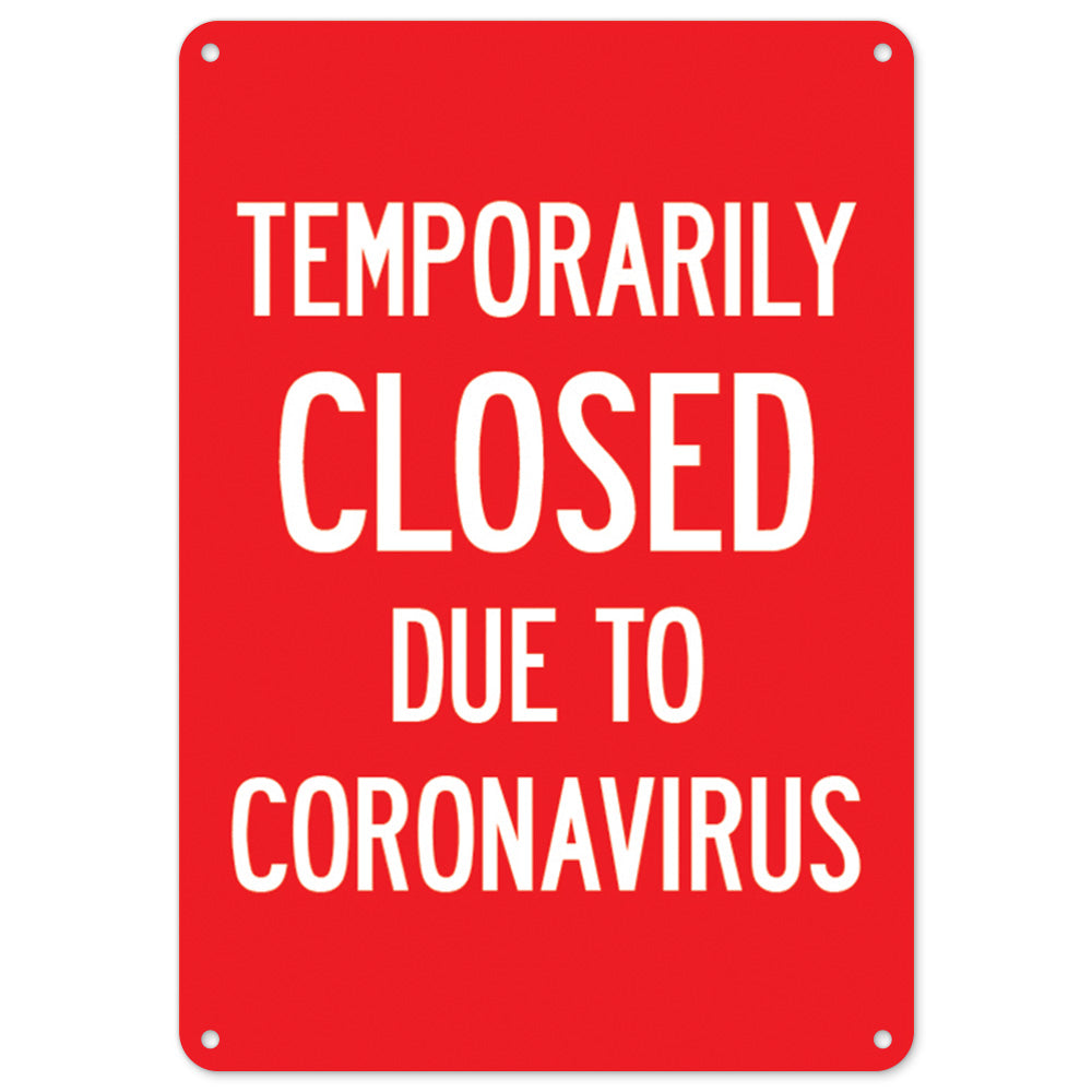 Temporarily Closed Due To Coronavirus