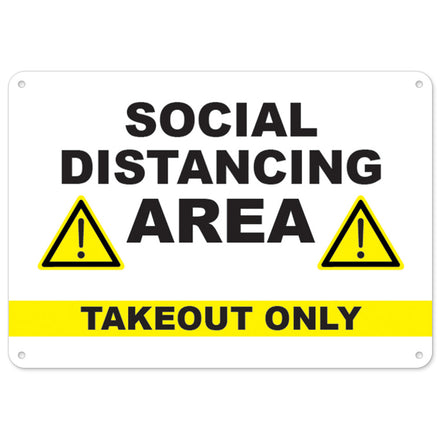 Social Distancing Area Takeout Only