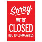 Sorry Were Closed Due To Coronavirus