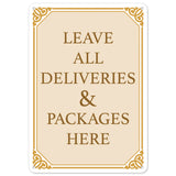 Leave All Deliveries & Packages Here Fancy