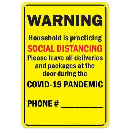 Warning Household Is Practicing Social Distancing