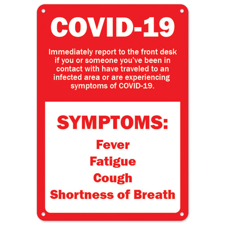 COVID-19 Symptoms Report To Front Desk
