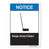 Keep Area Clean