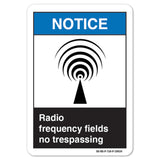 Radio Frequency Fields No Trespassing