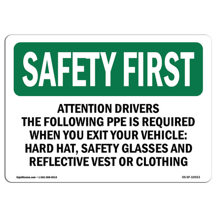 Attention Drivers The Following PPE Is Required