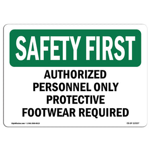 Authorized Personnel Only Protective Footwear