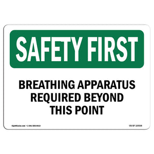 Breathing Apparatus Required Beyond This Point