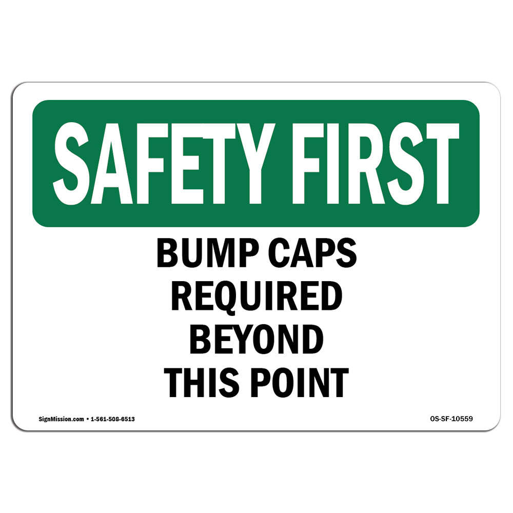 Bump Caps Required Beyond This Point