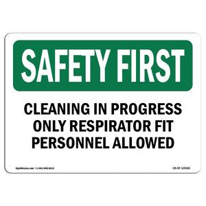 Cleaning In Progress Only Respirator Fit