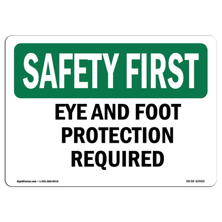 Eye And Foot Protection Required