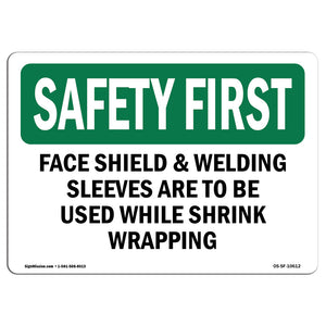 Face Shield & Welding Sleeves Are To Be