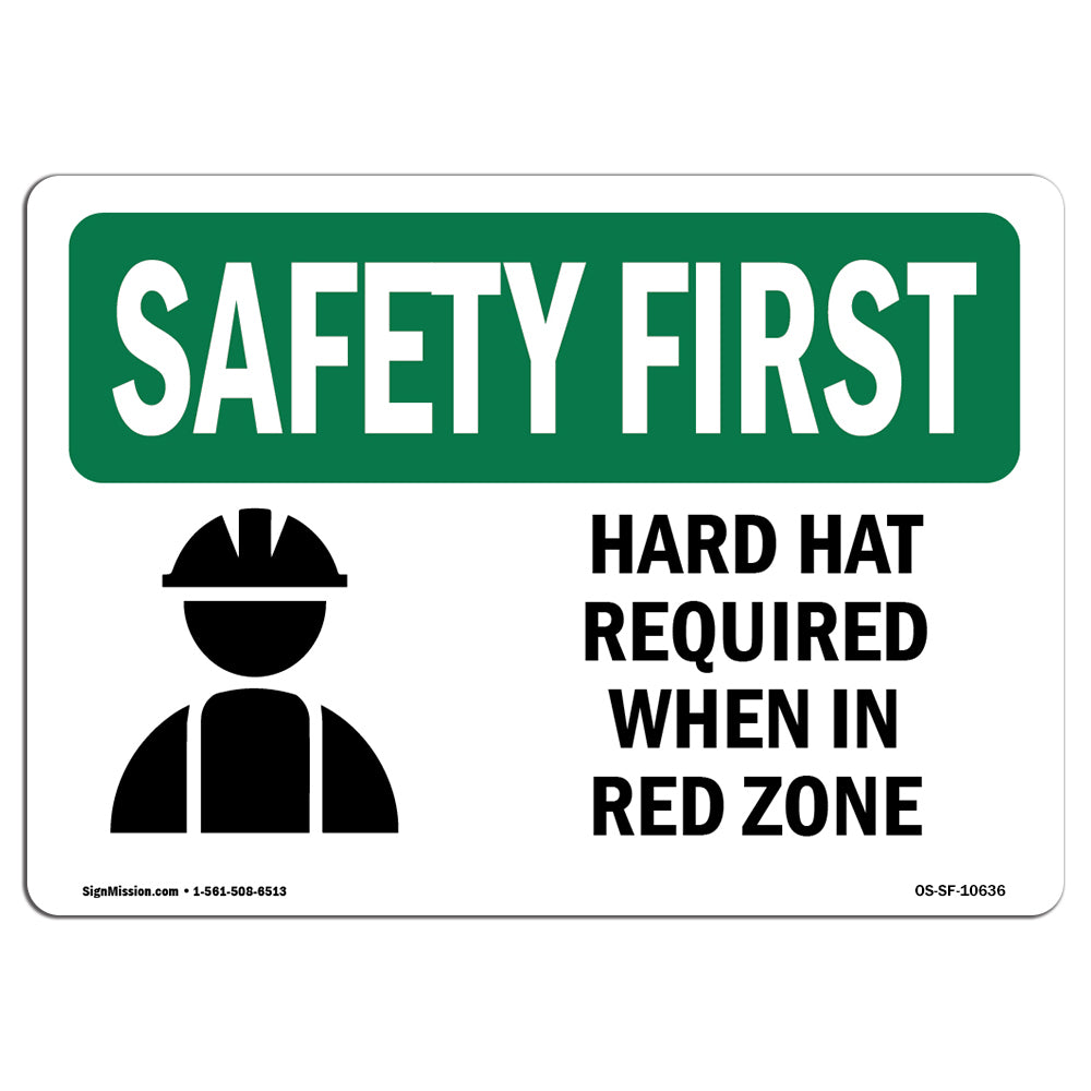 Hard Hat Required When In Red Zone With Symbol