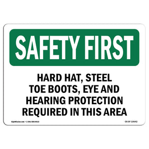 Hard Hat, Steel Toe Boots, Eye And Hearing