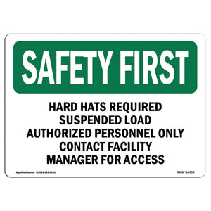 Hard Hats Required Suspended Load Authorized