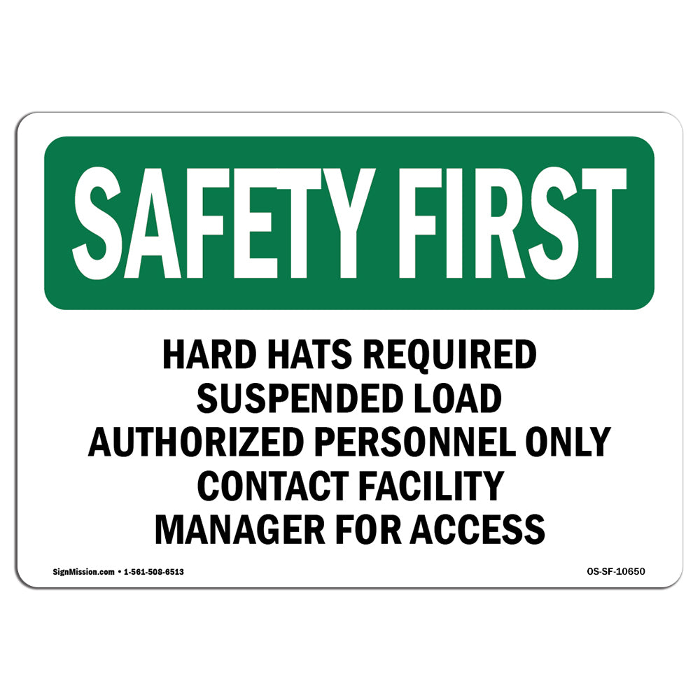 Hard Hats Required Suspended Load Authorized