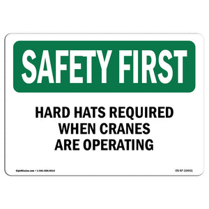 Hard Hats Required When Cranes Are Operating