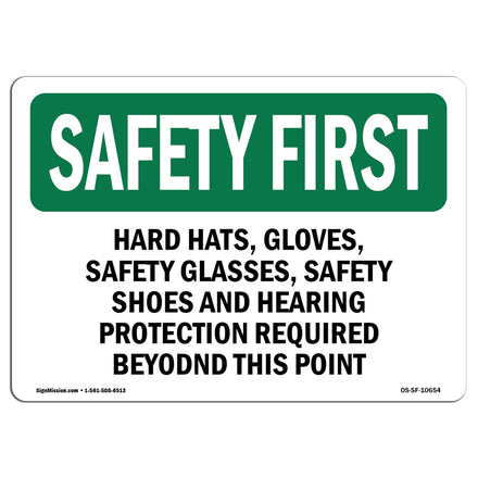 Hard Hats, Gloves, Safety Glasses, Safety