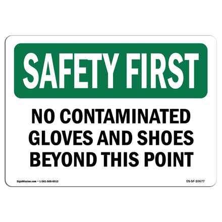 No Contaminated Gloves And Shoes Beyond This Point