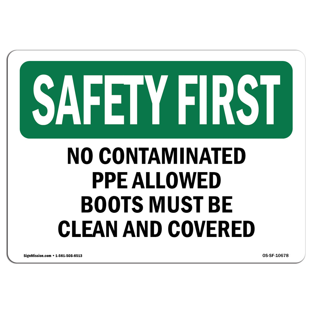 No Contaminated PPE Allowed Boots Must Be