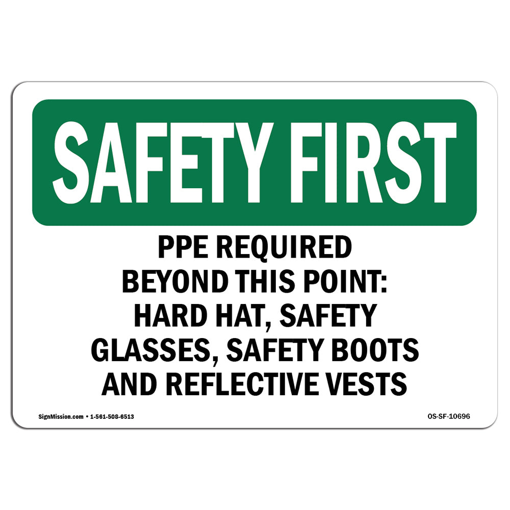 PPE Required Beyond This Point-Hard Hat,