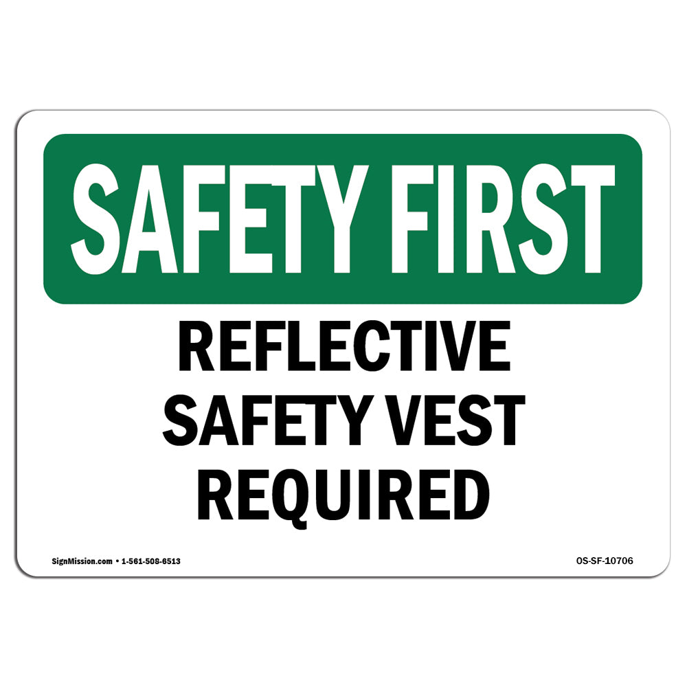 Reflective Safety Vest Required