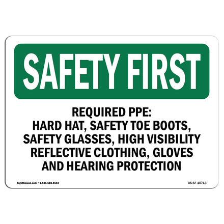 Required PPE Hard Hat, Safety