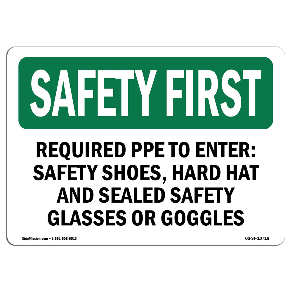 Required PPE To Enter  Safety