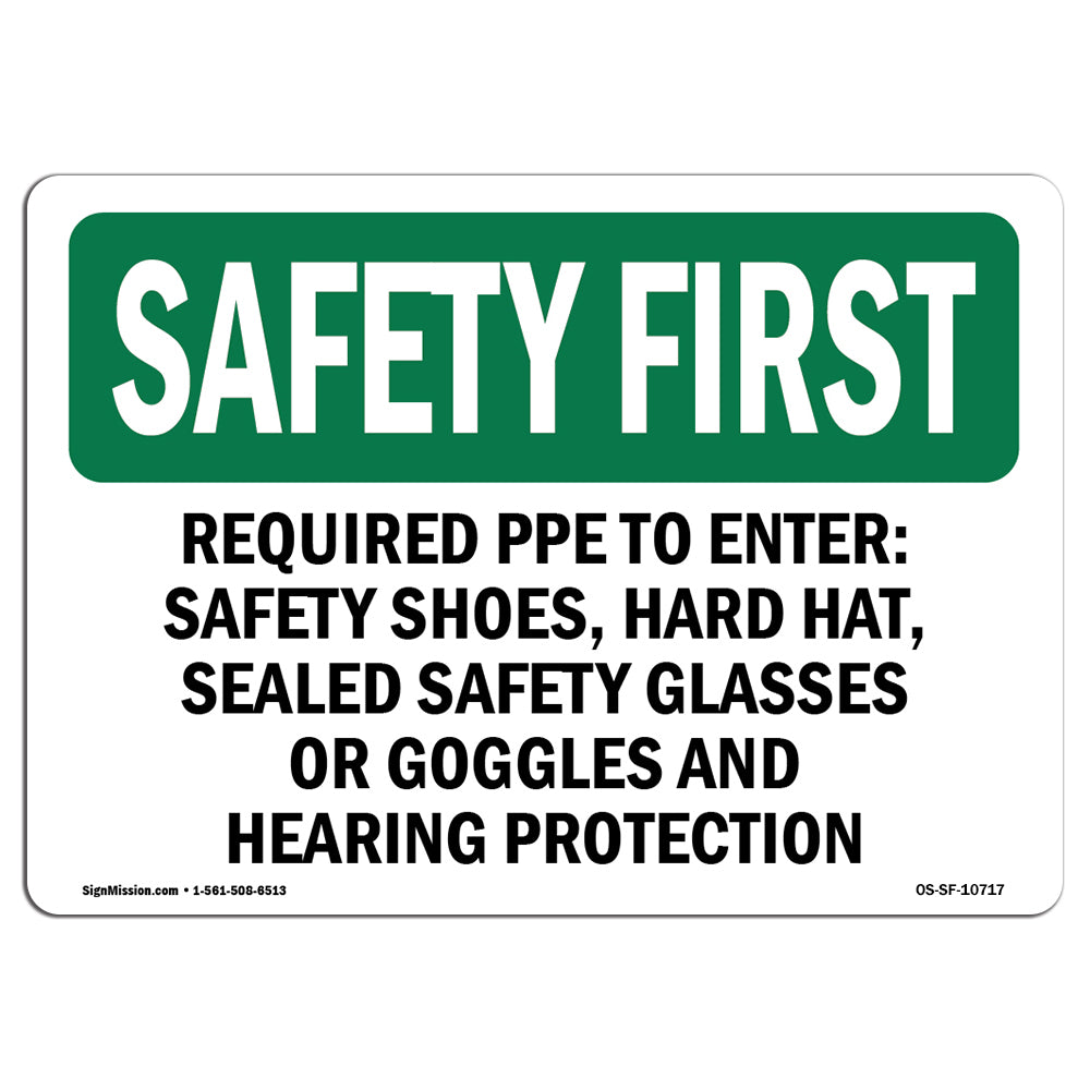 Required PPE To Enter Safety