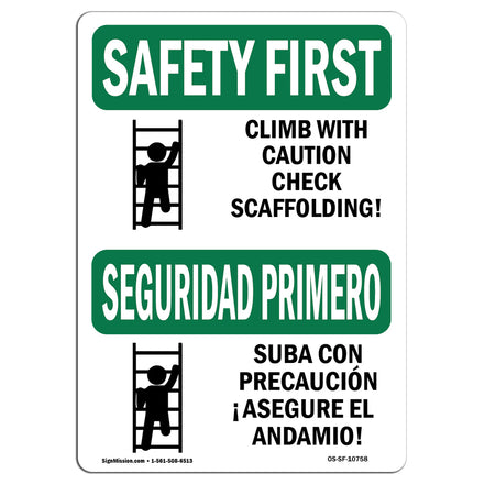 Climb With Caution Check Scaffolding!