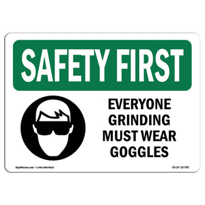 Everyone Grinding Must Wear Goggles