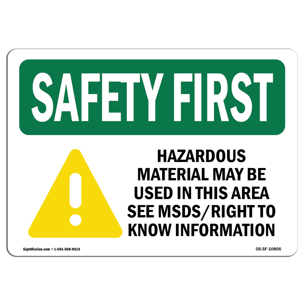 Hazardous Material May Be Used In Area