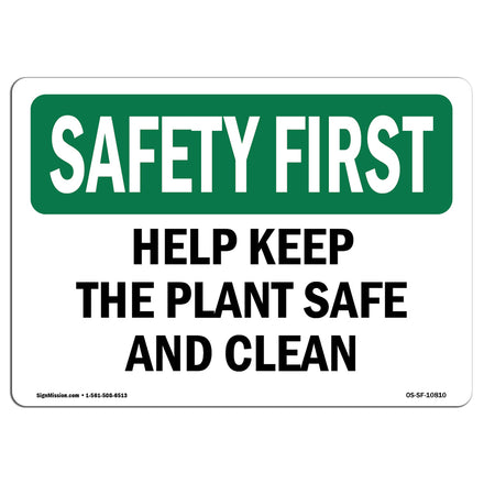 Help Keep The Plant Safe And Clean