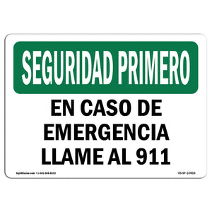 In Case Of Emergency Call 911 Spanish