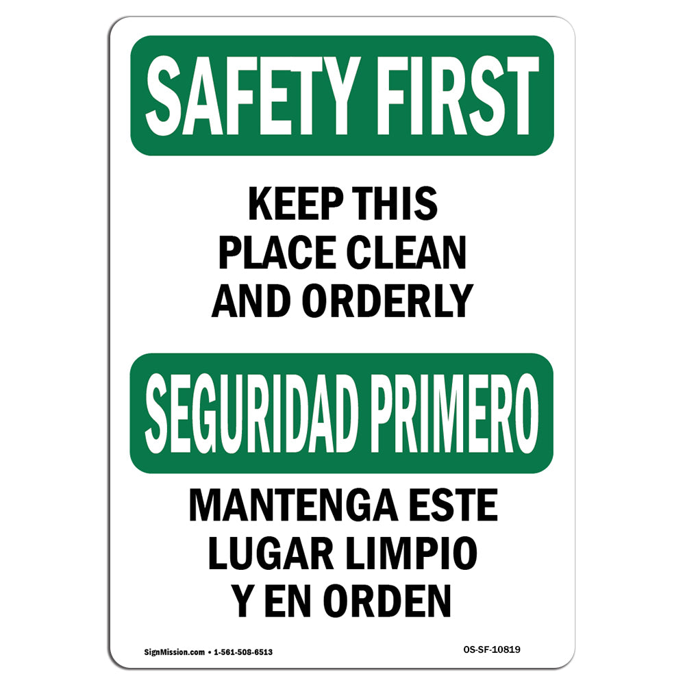 Keep Place Clean Orderly Bilingual