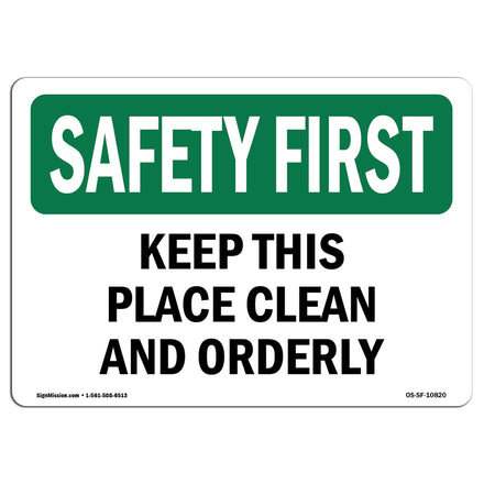 Keep Place Clean Orderly Bilingual