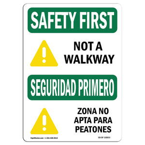 Not A Walkway Bilingual