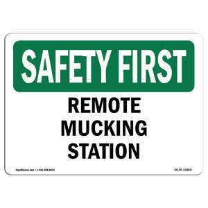 Remote Mucking Station