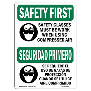 Safety Glasses Must Be Worn