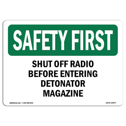 Shut Off Radio Before Entering